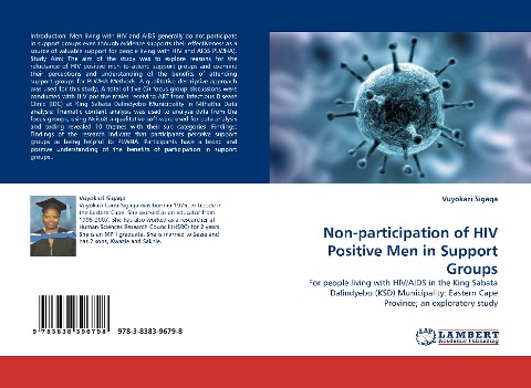 Non-participation of HIV Positive Men in Support Groups: For people living with HIV/AIDS in the King Sabata Dalindyebo (KSD) Municipality: Eastern Cape Province; an exploratory study
