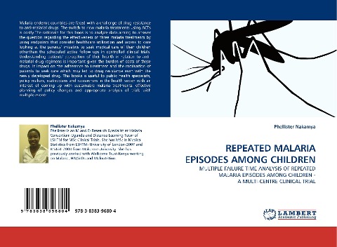 REPEATED MALARIA EPISODES AMONG CHILDREN: MULTIPLE FAILURE TIME ANALYSIS OF REPEATED MALARIA EPISODES AMONG CHILDREN - A MULTI-CENTRE CLINICAL TRIAL