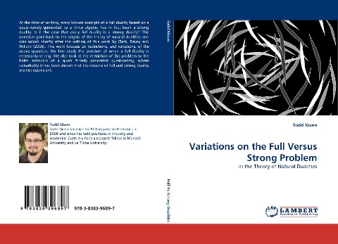 Variations on the Full Versus Strong Problem: in the Theory of Natural Dualities