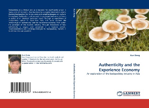 Authenticity and the Experience Economy: An exploration of the backpacking industry in Asia