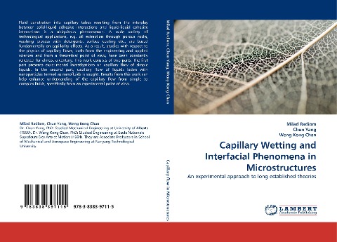 Capillary Wetting and Interfacial Phenomena in Microstructures: An experimental approach to long established theories