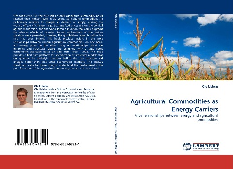 Agricultural Commodities as Energy Carriers: Price relationships between energy and agricultural commodities