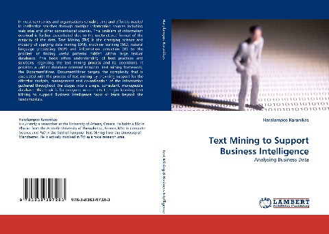 Text Mining to Support Business Intelligence: Analysing Business Data