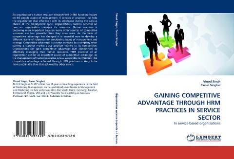 GAINING COMPETITIVE ADVANTAGE THROUGH HRM PRACTICES IN SERVICE SECTOR: In service-based organizations