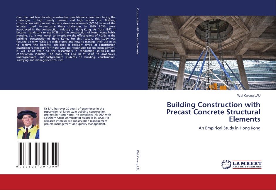 Building Construction with Precast Concrete Structural Elements: An Empirical Study in Hong Kong