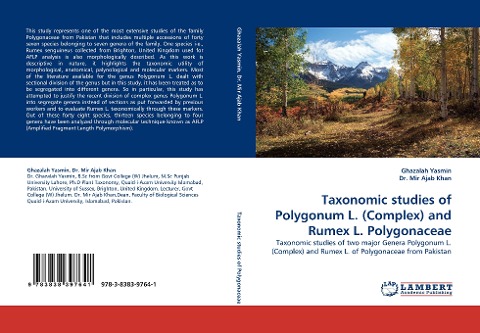 Taxonomic studies of Polygonum L. (Complex) and Rumex L. Polygonaceae: Taxonomic studies of two major Genera Polygonum L. (Complex) and Rumex L. of Polygonaceae from Pakistan