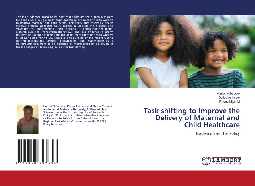 Task shifting to Improve the Delivery of Maternal and Child Healthcare: Evidence Brief for Policy