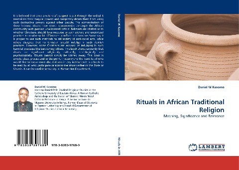 Rituals in African Traditional Religion: Meaning, Significance and Relevance