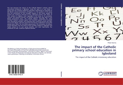 The impact of the Catholic primary school education in Igboland: The impact of the Catholic missionary education