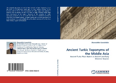 Ancient Turkic Toponyms of the Middle Asia: Ancient Turkic Place-Names in Ancient and Early Medieval Sources