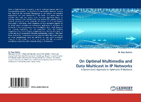 On Optimal Multimedia and Data Multicast in IP Networks: A System Level Approach to Optimized IP Multicast