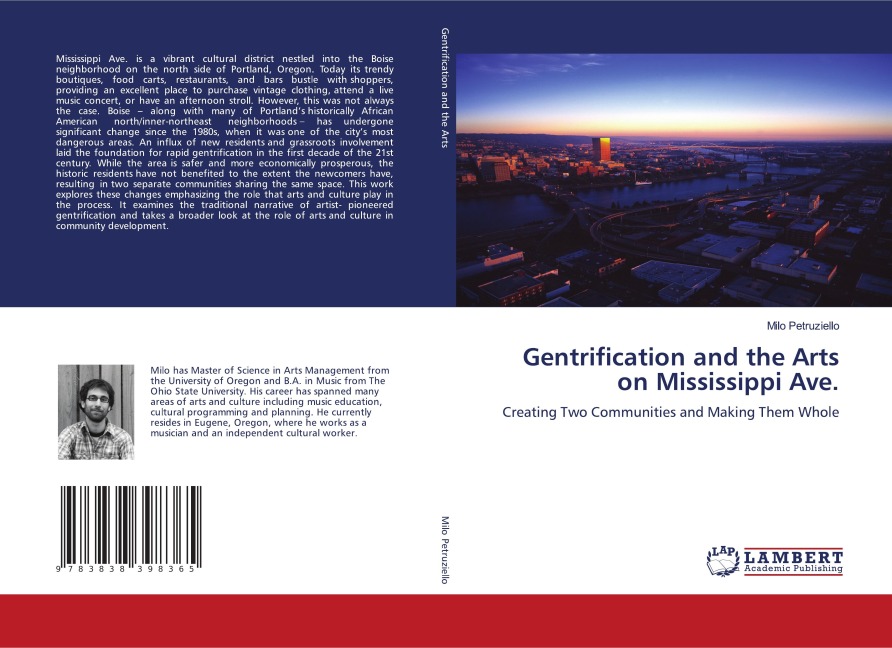 Gentrification and the Arts on Mississippi Ave.: Creating Two Communities and Making Them Whole