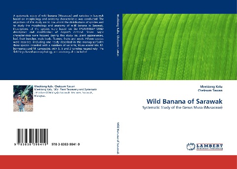 Wild Banana of Sarawak: Systematic Study of the Genus Musa (Musaceae)