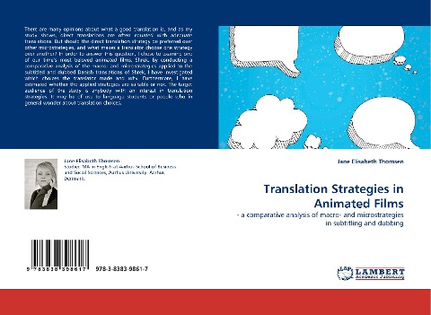 Translation Strategies in Animated Films: - a comparative analysis of macro- and microstrategies in subtitling and dubbing
