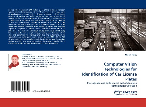 Computer Vision Technologies for Identification of Car License Plates: Investigation and performance evaluation using Morphological Operation