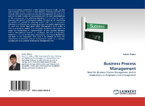 Business Process Management: Need for Business Process Management and its Implications on Employees and Management