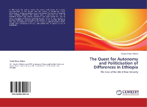 The Quest for Autonomy and Politicisation of Differences in Ethiopia: The Case of the Alle Ethnic Minority
