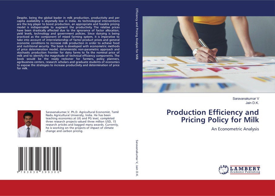 Production Efficiency and Pricing Policy for Milk: An Econometric Analysis