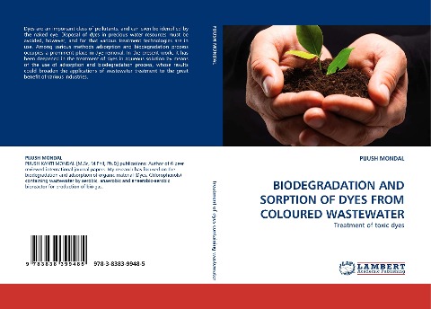 BIODEGRADATION AND SORPTION OF DYES FROM COLOURED WASTEWATER: Treatment of toxic dyes
