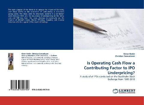 Is Operating Cash Flow a Contributing Factor to IPO Underpricing?: A study of all IPOs conducted on the Stockholm Stock Exchange from 1995-2010
