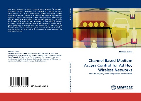Channel Based Medium Access Control for Ad Hoc Wireless Networks: Basic Principles, Rate adaptation and control