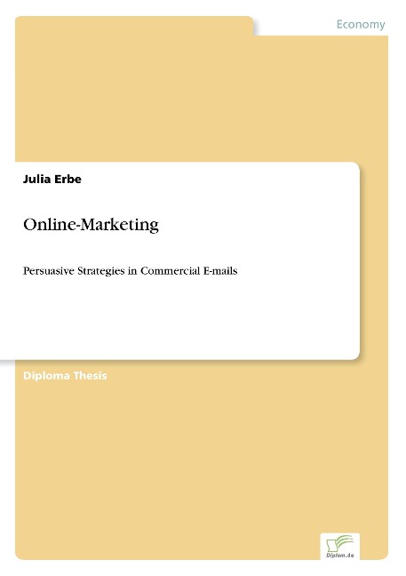 Online-Marketing: Persuasive Strategies in Commercial E-mails
