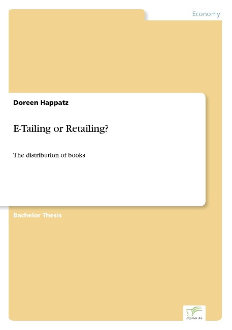 E-Tailing or Retailing?: The distribution of books