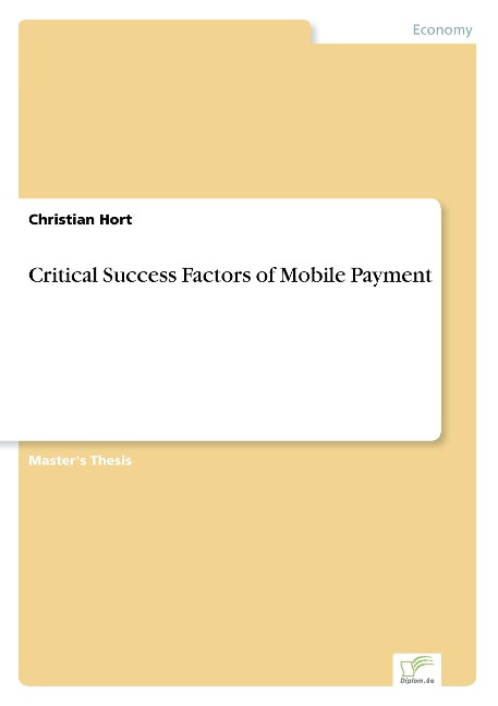 Critical Success Factors of Mobile Payment