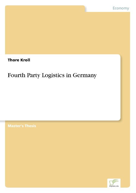 Fourth Party Logistics in Germany