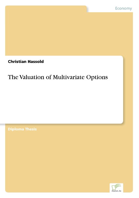 The Valuation of Multivariate Options
