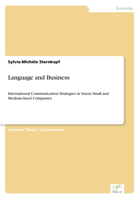 Language and Business: International Communication Strategies in Saxon Small and Medium-Sized Companies