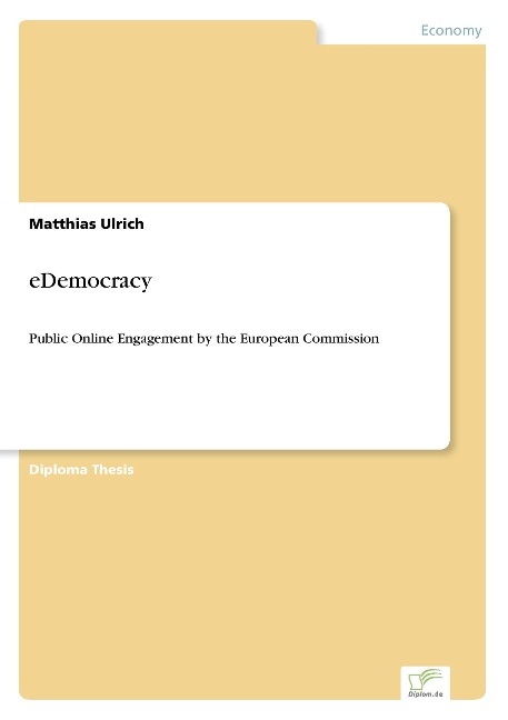 eDemocracy: Public Online Engagement by the European Commission