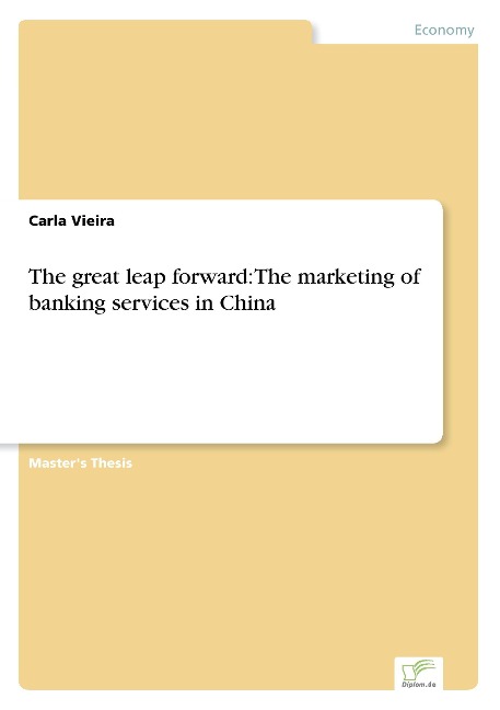 The great leap forward: The marketing of banking services in China