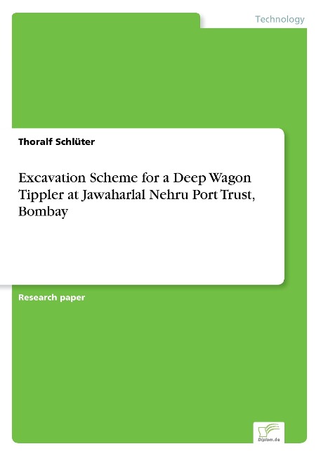 Excavation Scheme for a Deep Wagon Tippler at Jawaharlal Nehru Port Trust, Bombay