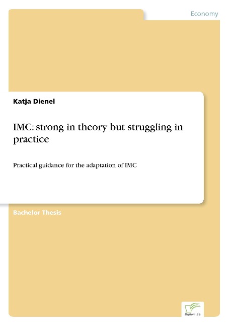 IMC: strong in theory but struggling in practice: Practical guidance for the adaptation of IMC