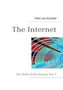 The Internet: The Book of Revelations Vol. 1