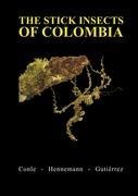 The Stick Insects of Colombia: A catalogue and bibliography with the descriptions of four new genera and 74 new species