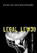 Legal Lewdo: Conspiracy of Law Edition