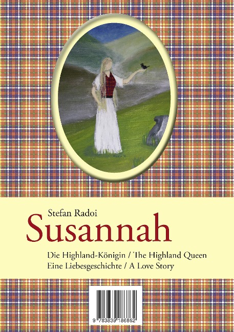 Susannah: The Highland Queen / Die Highland-Königin