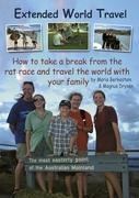 Extended World Travel: How to take a break from the rat race and travel the world with your family