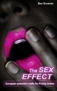 The Sex-Effect European Seduction Crafts for PickUp Artists