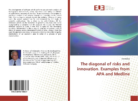 The diagonal of risks and innovation. Examples from APA and Medline
