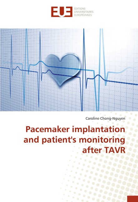 Pacemaker implantation and patients monitoring after TAVR