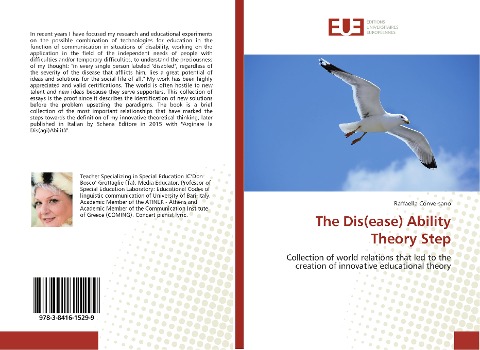 The Dis(ease) Ability Theory Step: Collection of world relations that led to the creation of innovative educational theory