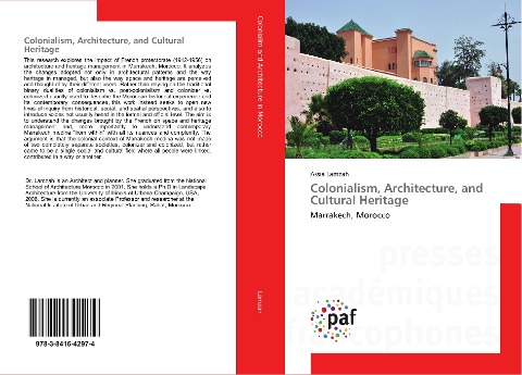 Colonialism, Architecture, and Cultural Heritage: Marrakech, Morocco