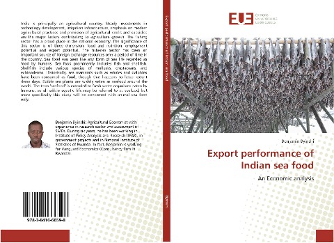 Export performance of Indian sea food: An Economic analysis