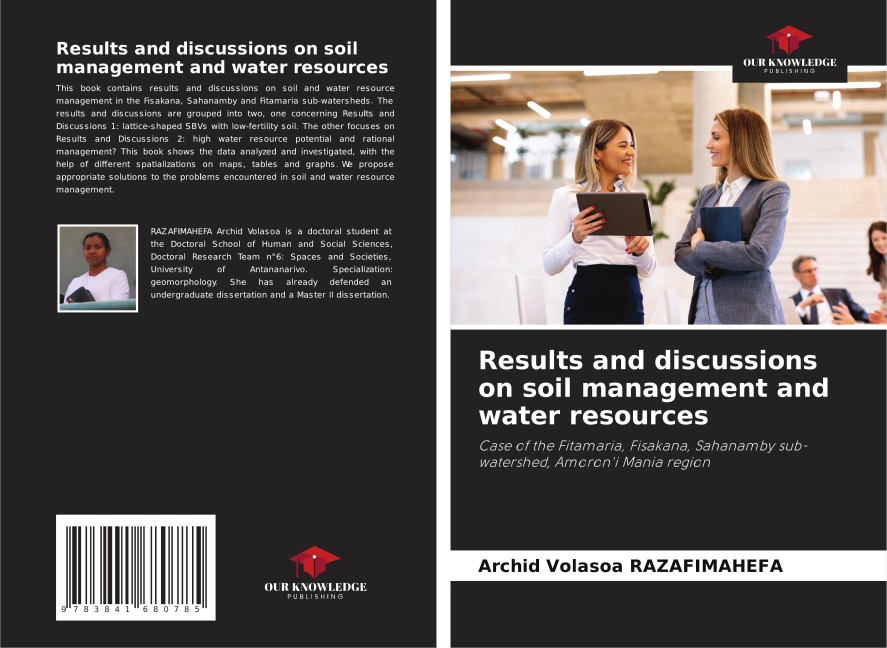 Results and discussions on soil management and water resources: Case of the Fitamaria, Fisakana, Sahanamby sub-watershed, Amoroni Mania region