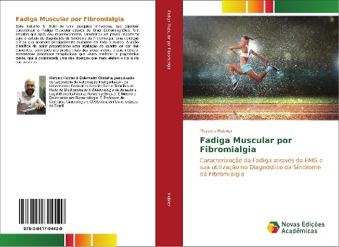 Fadiga Muscular por Fibromialgia: Caracterização da Fadiga através da EMG e sua utilização no Diagnóstico da Síndrome da Fibromialgia
