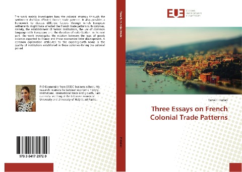 Three Essays on French Colonial Trade Patterns