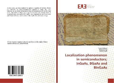 Localization phenomenon in semiconductors; InGaAs, BGaAs and BInGaAs